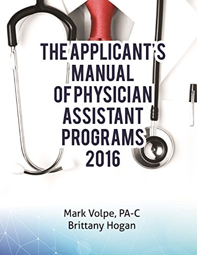 Stock image for The Applicant's Manual of Physician Assistant Programs: A Catalog of Every Accredited US Training Program for sale by SecondSale