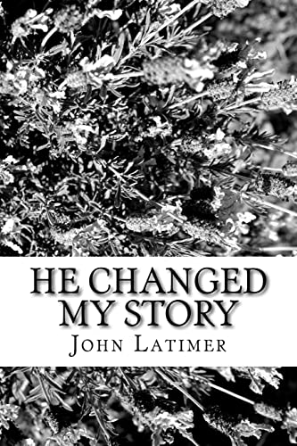 Imagen de archivo de He Changed My Story a la venta por ThriftBooks-Dallas