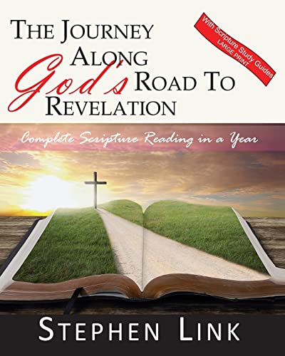 Beispielbild fr The Journey Along God's Road to Revelation - Large Print: Complete Scripture Reading in a Year zum Verkauf von THE SAINT BOOKSTORE