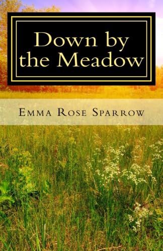 Stock image for Down by the Meadow: Volume 6 (Books for Dementia Patients) for sale by Revaluation Books