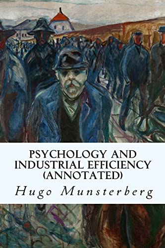 9781519222879: Psychology and Industrial Efficiency (annotated)