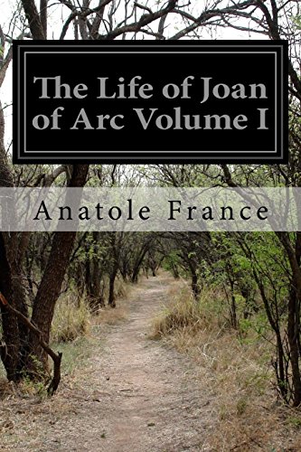 Imagen de archivo de The Life of Joan of Arc Volume I a la venta por Lucky's Textbooks