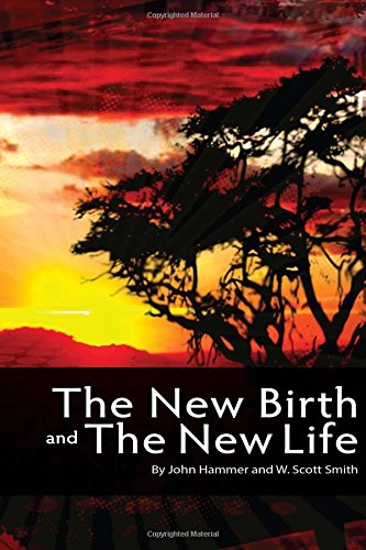 9781519240071: The New Life and New Birth Workbook