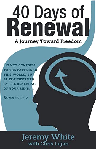 Beispielbild fr 40 Days of Renewal: A Journey Toward Freedom zum Verkauf von SecondSale