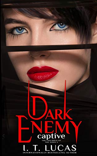 Stock image for Dark Enemy Captive (The Children Of The Gods Paranormal Romance) for sale by SecondSale