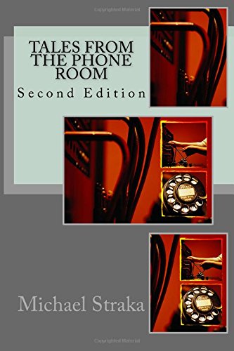 Stock image for Tales From The Phone Room: Second Edition for sale by SecondSale
