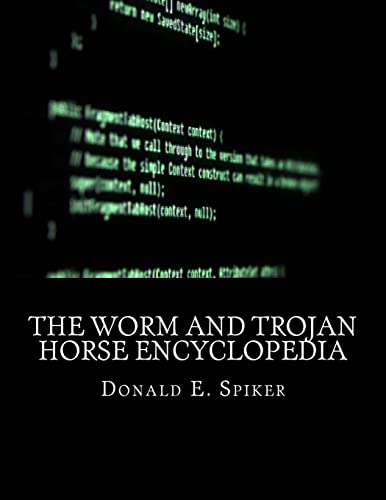 9781519252203: The Worm and Trojan Horse Encyclopedia