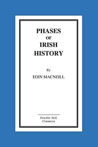 Imagen de archivo de Phases of Irish History a la venta por THE SAINT BOOKSTORE