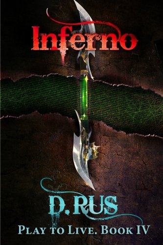 9781519259271: Inferno: Volume 4 (Play to Live)