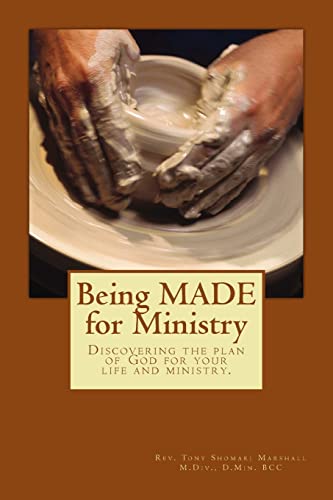 Beispielbild fr Being MADE for Ministry: Discovering God's plan for your life and ministry zum Verkauf von SecondSale