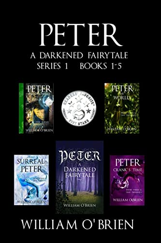 Stock image for Peter: A Darkened Fairytale - Series 1 Books 1-5: Vol 1 - 5 for sale by AwesomeBooks