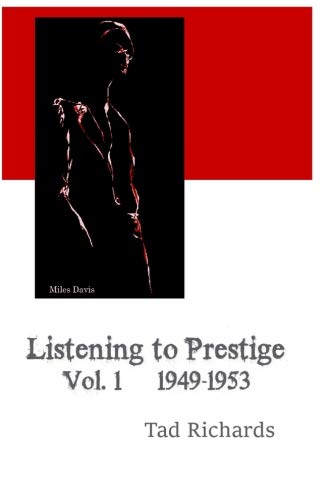 Beispielbild fr Listening to Prestige: Vol. 1 1949-1953 zum Verkauf von AwesomeBooks