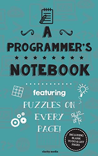 Beispielbild fr A Programmer's Notebook: Featuring 100 puzzles zum Verkauf von HPB-Diamond