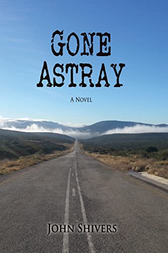 Stock image for Gone Astray for sale by THE SAINT BOOKSTORE