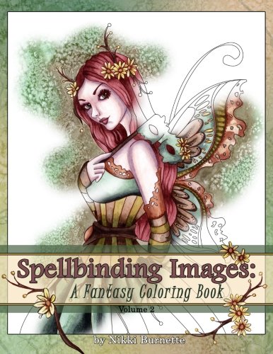 Stock image for Spellbinding Images: A Fantasy Coloring Book for sale by MusicMagpie