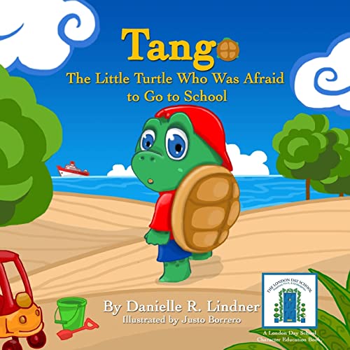 9781519300003: Tango -The Little Turtle Who Was Afraid to Go to School. (Koby's Kind Kids Books)