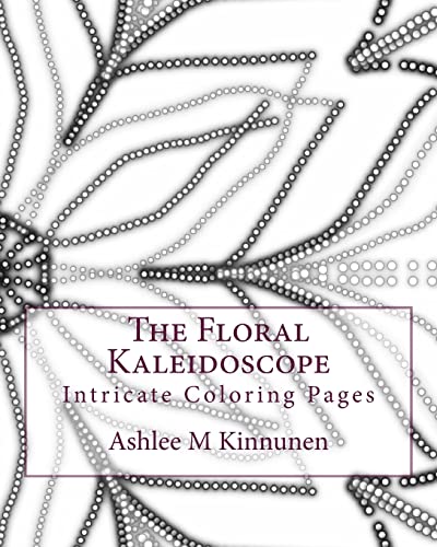 Stock image for The Floral Kaleidoscope: Intricate Coloring Pages for sale by THE SAINT BOOKSTORE