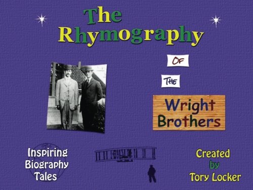 Stock image for The Rhymography of the Wright Brothers (Inspiring Tales) for sale by AwesomeBooks