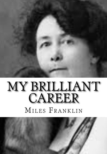 9781519314789: My Brilliant Career