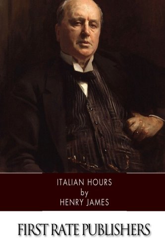 9781519319159: Italian Hours