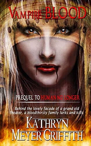 9781519321107: Vampire Blood: Prequel to Human No Longer