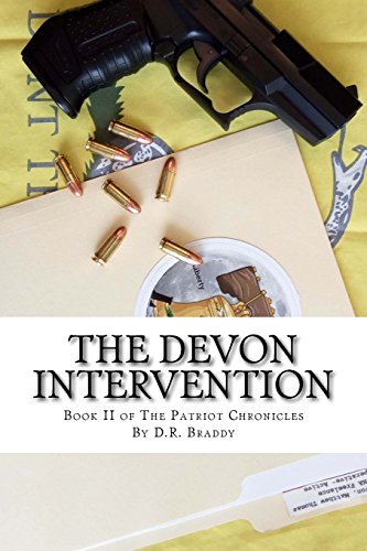 Stock image for The Devon Intervention: Book II of The Patriot Chronicles for sale by THE SAINT BOOKSTORE