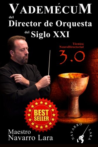 Imagen de archivo de Vadem cum del Director de Orquesta del Siglo XXI: T cnica NeuroDirectorial 3.0 (Spanish Edition) a la venta por Buyback Express