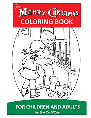Imagen de archivo de A Merry Christmas Coloring Book for Children and Adults a la venta por THE SAINT BOOKSTORE