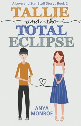 Beispielbild fr Tallie and the Total Eclipse zum Verkauf von THE SAINT BOOKSTORE