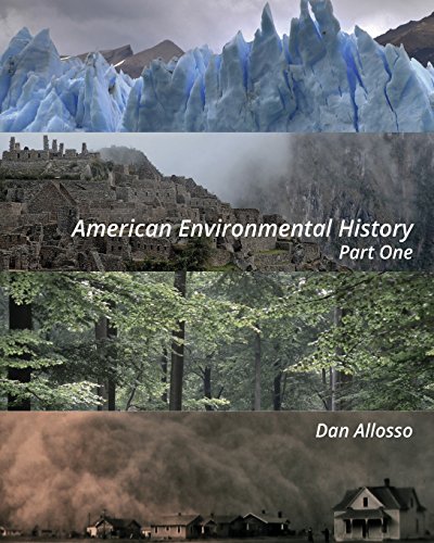 Stock image for American Environmental History : Part One for sale by Better World Books