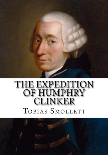 9781519359551: The Expedition of Humphry Clinker