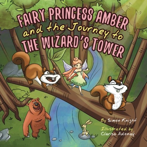 Stock image for Fairy Princess Amber and the Journey to the Wizard's Tower for sale by Revaluation Books