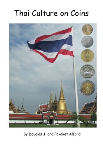 Imagen de archivo de Thai Culture on Coins a la venta por Revaluation Books