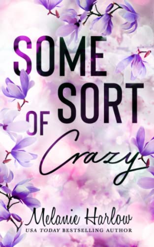 Imagen de archivo de Some Sort of Crazy (Natalie and Miles): A Happy Crazy Love Novel a la venta por Half Price Books Inc.