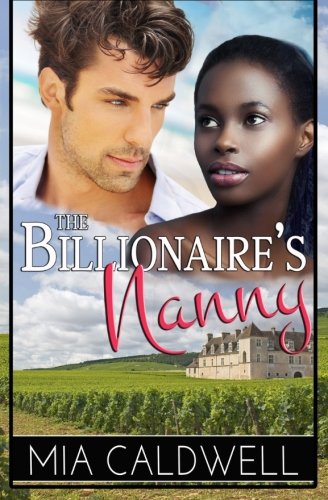 Stock image for The Billionaire's Nanny: A BWWM Romantic Comedy for sale by Revaluation Books