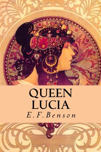 Stock image for Queen Lucia for sale by Wonder Book