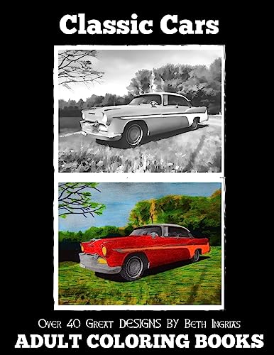 Stock image for Adult Coloring Books: Classic Cars (Volume 18) for sale by Books From California