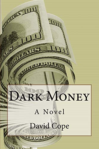 Beispielbild fr Dark Money zum Verkauf von ThriftBooks-Atlanta