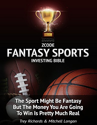 Stock image for Zcode Fantasy Sports Investing Bible: What You Ought to Know to Make Serious Money on Daily Fantasy Sports. for sale by Revaluation Books