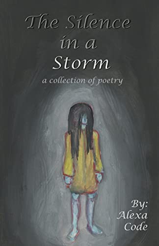 9781519398901: The Silence in a Storm