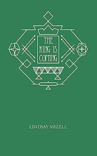 Stock image for The King is Coming: A Collection of Advent Readings, Maryville Vineyard Church Edition for sale by SecondSale