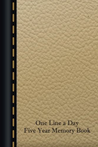 9781519408990: One Line a Day: Five Year Memory Book: (Journal Diary)