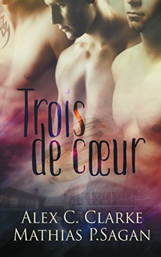 Beispielbild fr Trois De Coeur zum Verkauf von RECYCLIVRE