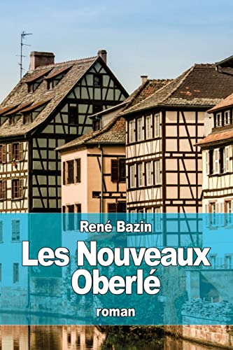 9781519411938: Les Nouveaux Oberl