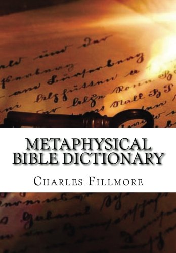 Imagen de archivo de Metaphysical Bible Dictionary a la venta por SecondSale