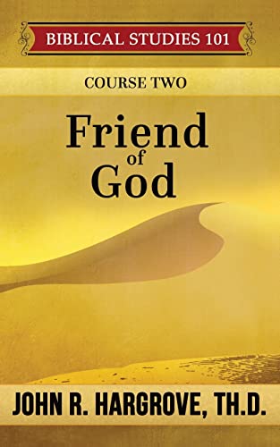 Imagen de archivo de Friend of God: A Study of Abraham a la venta por THE SAINT BOOKSTORE