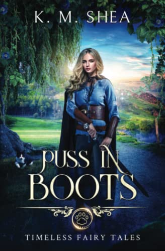 Stock image for Puss in Boots: A Timeless Fairy Tale (Timeless Fairy Tales) for sale by Zoom Books Company