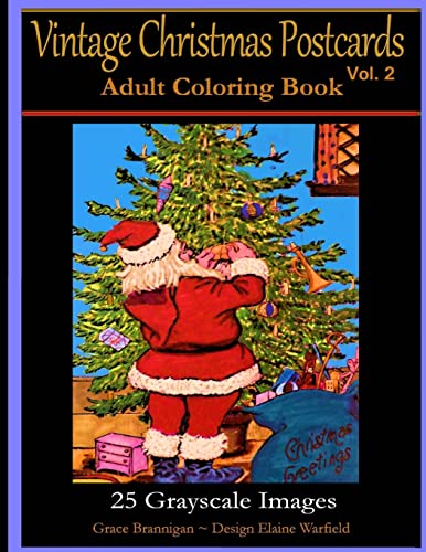 9781519424211: Vintage Christmas Postcards Vol. 2 Adult Coloring Book: 25 Grayscale Images: Adult Coloring Book: Volume 5 (Adult Coloring Books)