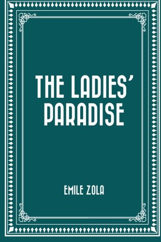 Stock image for The Ladies' Paradise for sale by Revaluation Books