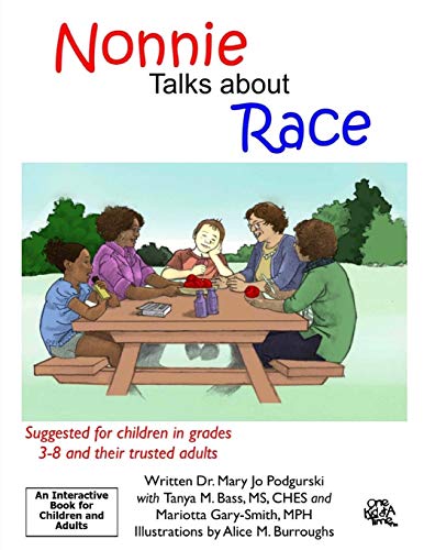 Stock image for Nonnie Talks about Race for sale by THE SAINT BOOKSTORE